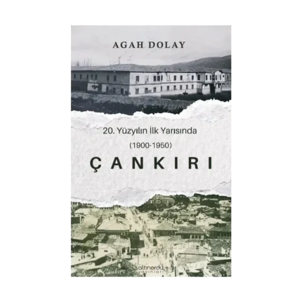 Çankırı - 20.Yüzyılın İlk Yarısında (1900-1950)