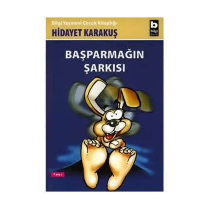 Başparmağın Şarkısı