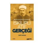 İskilipli Atıf Gerçeği