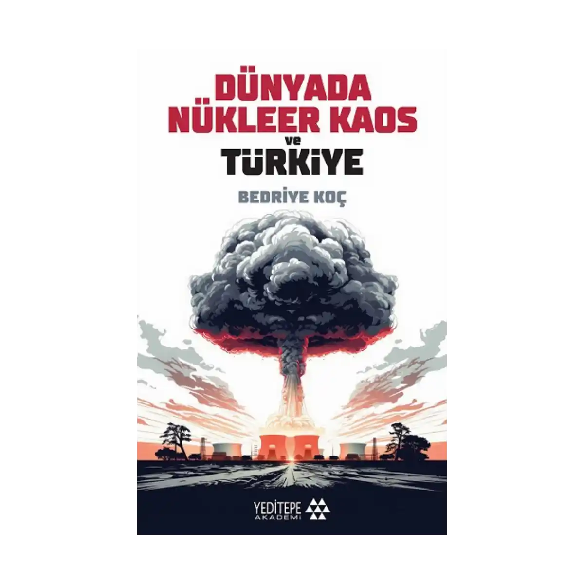1e23c-dunyada-nukleer-kaos-ve-turkiye-1-1.webp Dünyada Nükleer Kaos ve Türkiye - Görsel 1