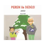 Peren ile Dedesi Karda
