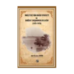 İngiltere' nin Doğu Siyaseti ve Bağdat Başkonsolosluğu (1875 -1879)