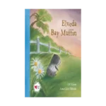 Elveda Bay Muffin (Ciltli)