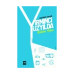 Yirminci Yüzyılda Kalan Şehir