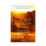 Tanrı Yoktur Allah'tan Başka