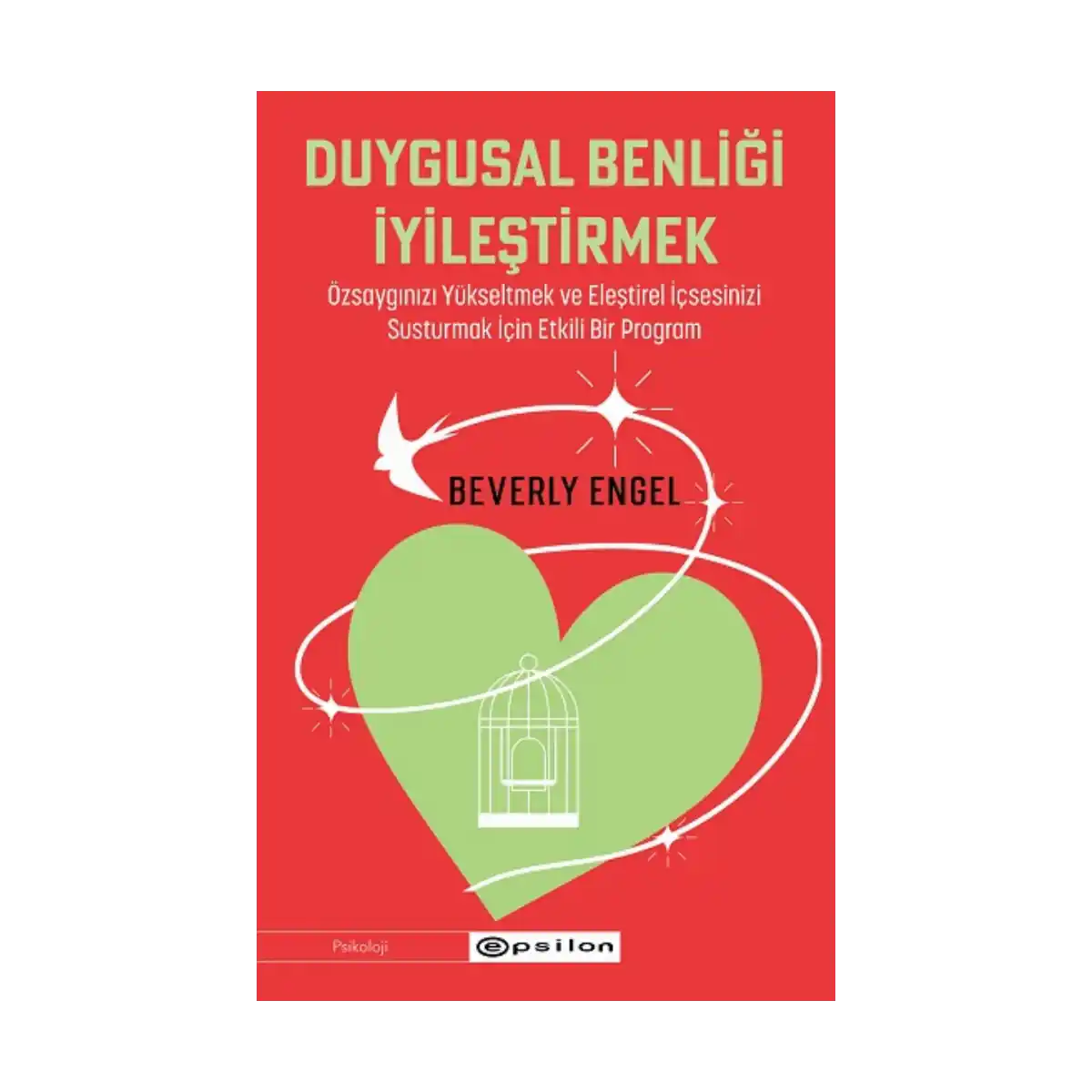 1edea-duygusal-benligi-iyilestirmek-1-1.webp Duygusal Benliği İyileştirmek - Görsel 1