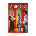 Çıplak Güneş - Robot Serisi 2. Kitap