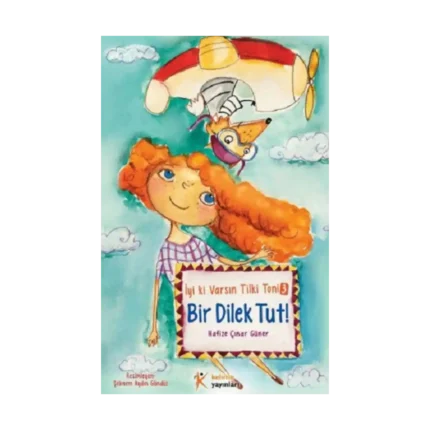 İyi ki Varsın Tilki Toni 3 - Bir Dilek Tut!