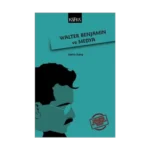 Walter Benjamin ve Medya