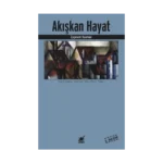 Akışkan Hayat