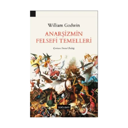 Anarşizmin Felsefi Temelleri