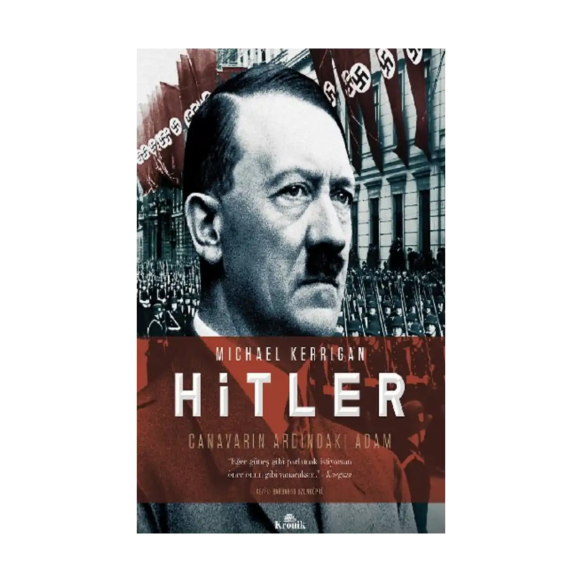 1faa3-hitler-canavarin-ardindaki-adam-ciltli-1-1.webp Hitler - Canavarın Ardındaki Adam (Ciltli) - Görsel 1