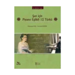 Şan için Piyano Eşlikli 12 Türkü