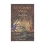Üç Güzeller Masalı