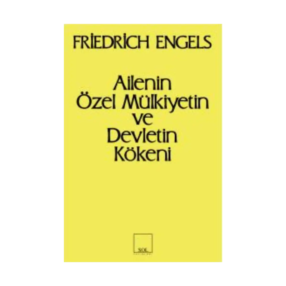 200f8-ailenin-ozel-mulkiyetin-ve-devletin-kokeni-1-1.webp Ailenin Özel Mülkiyetin ve Devletin Kökeni - Görsel 1