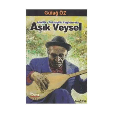 Alevilik-Bektaşilik Bağlamında Aşık Veysel