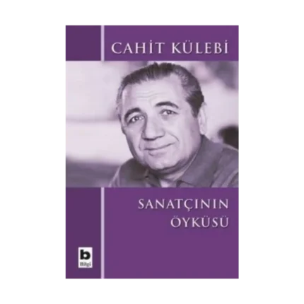 Sanatçının Öyküsü (Düz Yazıları)