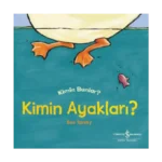Kimin Ayaklari ? Kimin Bunlar