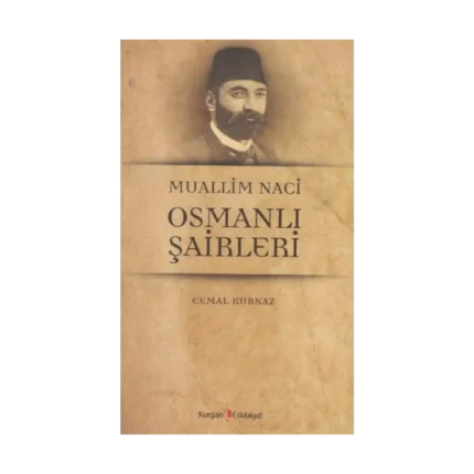 Muallim Naci Osmanli Şairleri
