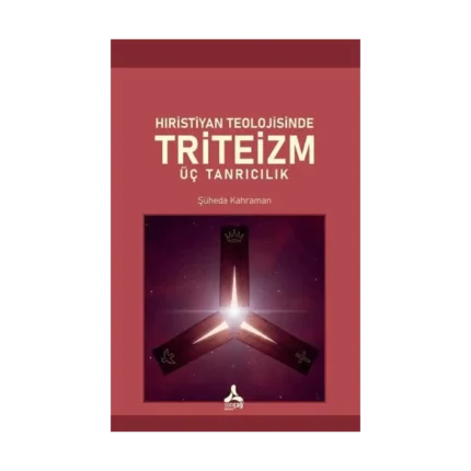 Hıristiyan Teolojisinde Triteizm Üç Tanrıcılık