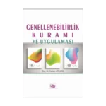 Genellenebilirlik Kuramı ve Uygulaması