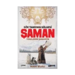 Gök Tanrının Gölgesi Şaman