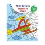 Akıllı Boyama Taşıtlar ve Ulaşım 5-6 Yaş