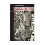 Yaşamak – Bir Çaba