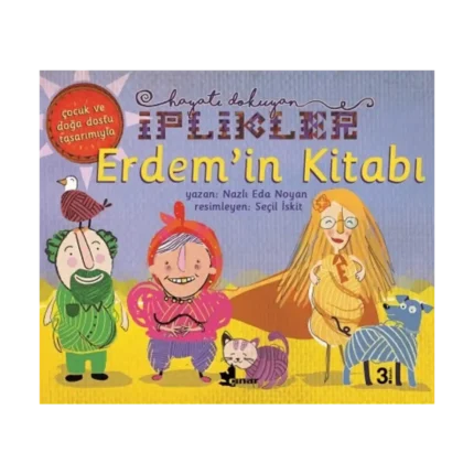 Erdem'in Kitabı - Hayatı Dokuyan İplikler