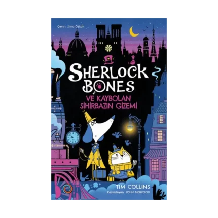 Sherlock Bones ve Kaybolan Sihirbazın Gizemi