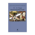 19. - 21. Yüzyıl Küresel Sosyalizm Tarihi