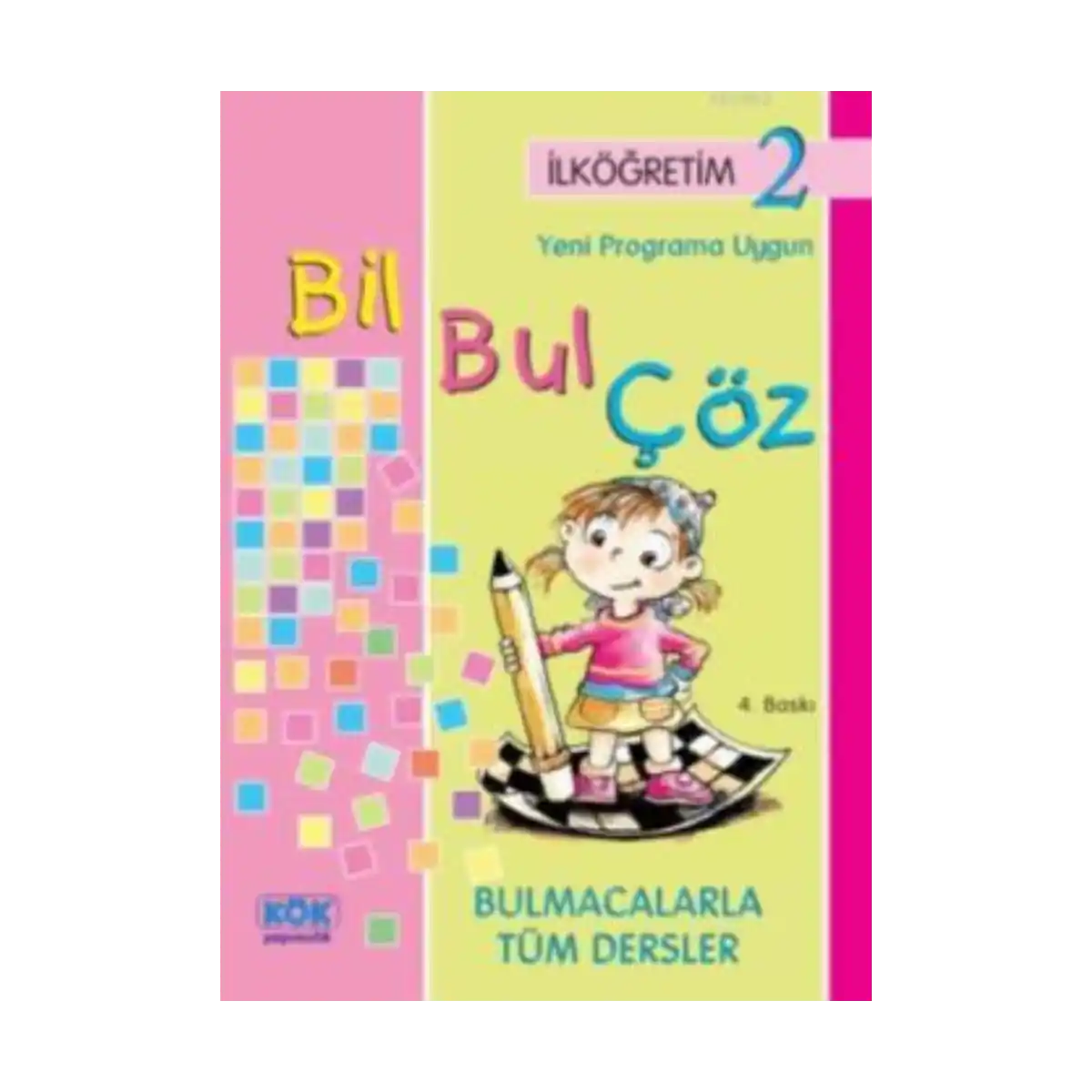 21d74-bil-bul-coz-ilkogretim-2-1-1.webp Bil Bul Çöz İlköğretim 2 - Görsel 1