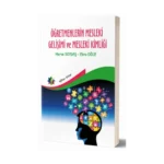 Öğretmenlerin Mesleki Gelişimi Ve Mesleki Kimliği