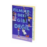 Filmlerdeki Gibi Değil (Ciltli)