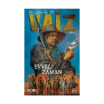 Vaiz Cilt 4 - Evvel Zaman