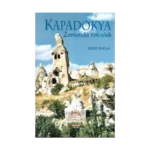 Kapadokya Zamanda Yolculuk