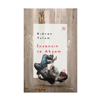 İnsansın ve Akşam