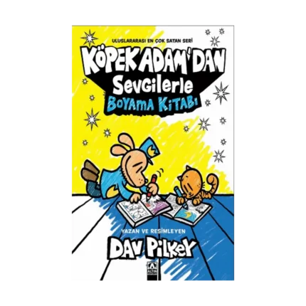 Köpek Adam'dan Sevgilerle Boyama Kitabı