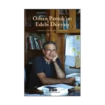 Orhan Pamuk’un Edebi Dünyası