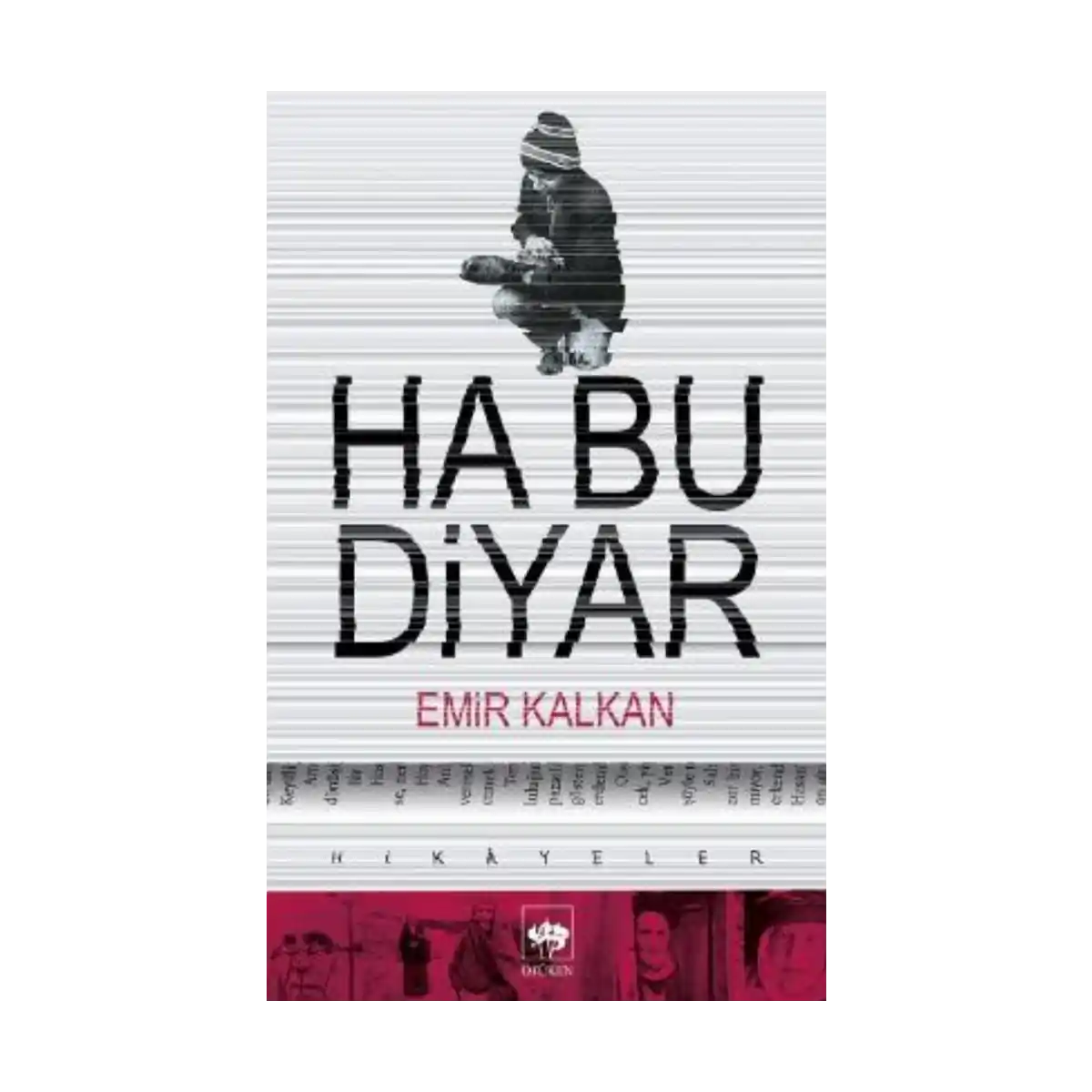 22f83-ha-bu-diyar-1-1.webp Ha Bu Diyar - Görsel 1