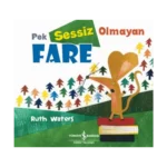 Pek Sessiz Olmayan Fare