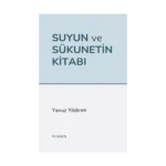 Suyun ve Sükunetin Kitabı