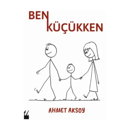 Ben Küçükken