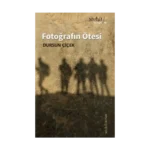 Fotoğrafın Ötesi