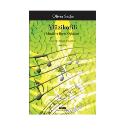 Müzikofili Müzik ve Beyin Öyküleri