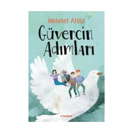 Güvercin Adımları