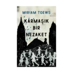 Karmaşık Bir Nezaket