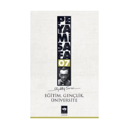 Eğitim, Gençlik, Üniversite