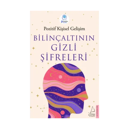 Bilinçaltının Gizli Şifreleri
