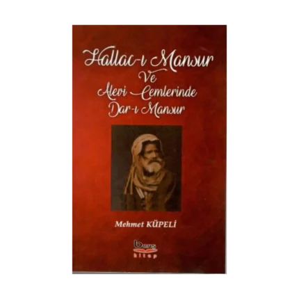 Hallac-ı Mansur Ve Alevi Cemlerinde Dar-ı Mansur